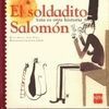 EL SOLDADITO SALOMON