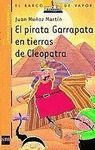 EL PIRATA GARRAPATA EN TIERRAS DE CLEOPATRA (EL PIRATA GARRAPATA 4)