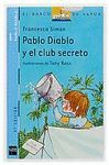 PABLO DIABLO Y EL CLUB SECRETO (2)
