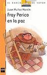FRAY PERICO EN LA PAZ (FRAY PERICO 5)