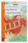 FRAY PERICO Y LA PRIMAVERA (FRAY PERICO 2)