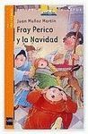 FRAY PERICO Y LA NAVIDAD (FRAY PERICO 7)