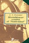 HORNBLOWER CONTRA EL NATIVIDAD. ( HORATIO HORNBLOWER 5 )