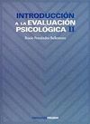 INTRODUCCION A LA EVALUACION PSICOLOGICA . 2 VOLUMENES
