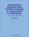ENTREVISTA CONDUCTUAL ESTRUCTURADA DE SELECCION DE PERSONAL.TEORIA,PRA