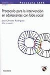 PROGRAMA IAFS.PROTOCOLO PARA INTERVENCIÓN EN ADOLESCENTES FOBIA SOCIAL