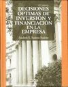 DECISIONES OPTIMAS DE INVERSION Y FINANCIACION EN EMPRESA. 21ª EDICION
