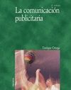 LA COMUNICACION PUBLICITARIA.2ª EDICION