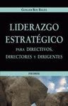 LIDERAZGO ESTRATEGICO PARA DIRECTIVOS, DIRECTORES Y DIRIGENTES