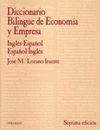 DICCIONARIO BILINGUE DE ECONOMIA Y EMPRESA. INGLES-ESPAÑOL / ESPAÑOL-I