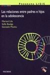 RELACIONES ENTRE PADRES E HIJOS EN ADOLESCENCIA. CD ( PROGRAMA LISIS )