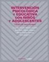 INTERVENCIÓN PSICOLÓGICA Y EDUCATIVA CON NIÑOS Y ADOLESCENTES