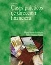 CASOS PRACTICOS DE DIRECCIÓN FINANCIERA . 2ª ED.