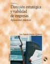 DIRECCION ESTRATEGICA Y VIABILIDAD DE EMPRESAS. 2 VOLUMENES CD. 2º EDI