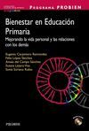 BIENESTAR EN EDUCACION PRIMARIA. CON CD