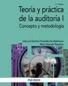TEORÍA Y PRÁCTICA DE LA AUDITORÍA I . 7ª ED.
