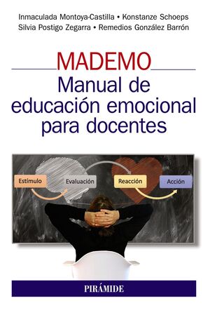 MADEMO. MANUAL DE EDUCACION EMOCIONAL PARA DOCENTES