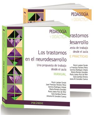 PACK - LOS TRASTORNOS EN EL NEURODESARROLLO. 2 VOLUMENES: MANUAL Y ACTIVIDADES PRACTICAS
