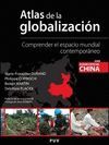 ATLAS DE LA GLOBALIZACION. COMPRENDER EL ESPACIO MUNDIAL EUROPEO