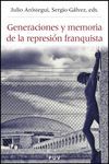 GENERACIONES Y MEMORIA DE LA REPRESION FRANQUISTA. CON CD