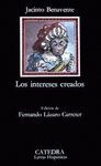 LOS INTERESES CREADOS. PREMIO NOBEL DE LITERATURA 1922
