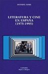LITERATURA Y CINE EN ESPAÑA (1975-1995)