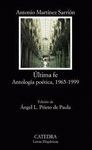 ULTIMA FE. ANTOLOGIA POETICA 1965-1999