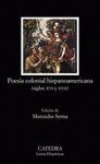 POESIA COLONIAL HISPANOAMERICANA (SIGLOS XVI Y XVI)