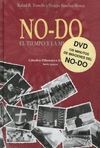 NO-DO. EL TIEMPO Y LA MEMORIA. CON DVD DE 12O MINUTOS