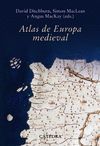 ATLAS DE EUROPA MEDIEVAL. NUEVA EDICION AMPLIADA