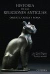 HISTORIA DE LAS RELIGIONES ANTIGUAS. ORIENTE, GRECIA Y ROMA