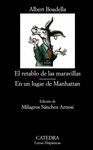 EL RETABLO DE LAS MARAVILLAS. EN UN LUGAR DE MANHATTAN