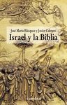 ISRAEL Y LA BIBLIA