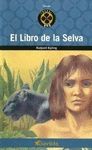 EL LIBRO DE LA SELVA. PREMIO NOBEL DE LITERATURA 1907