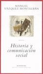 HISTORIA Y COMUNICACION SOCIAL