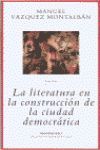 LA LITERATURA EN LA CONSTRUCCION DE LA CIUDAD DEMOCRATICA