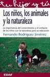 LOS NIÑOS, LOS ANIMALES Y LA NATURALEZA