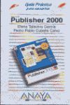 PUBLISHER 2000. GUIA PRACTICA