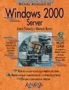 WINDOWS 2000 SERVER CON CD-ROM. MANUAL AVANZADO