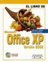 EL LIBRO DE OFFICE XP VERSION 2002. CON CD-ROM