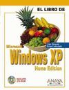 EL LIBRO DE WINDOWS XP HOME EDITION