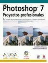 PHOTOSHOP 7. PROYECTOS PROFESIONALES