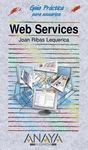 WEB SERVICES. GUIA PRACTICA