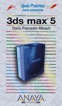 3DS MAX 5. GUIA PRACTICA DE USUARIOS
