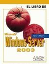 EL LIBRO DE MICROSOFT WINDOWS SERVER 2003