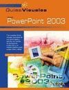 POWERPOINT 2003. GUIAS VISUALES