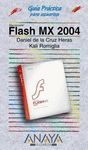 FLASH MX 2004. GUIA PRACTICA PARA USUARIOS