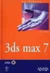 3DS MAX 7. LA BIBLIA