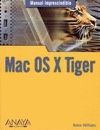 MAC OS X TIGER. MANUAL IMPRECINDBLE