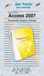 ACCESS 2007. GUIA PRACTICA PARA USUARIOS